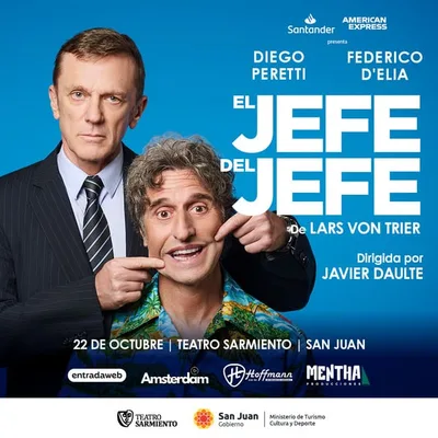DIEGO PERETTI Y FEDERICO D'ELIA presentan EL JEFE DEL JEFE San Juan