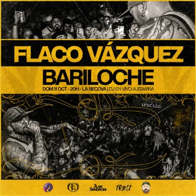 FLACO VÁZQUEZ - BARILOCHE