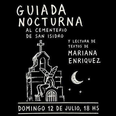 Guiada nocturna y lecturas de Mariana Enriquez