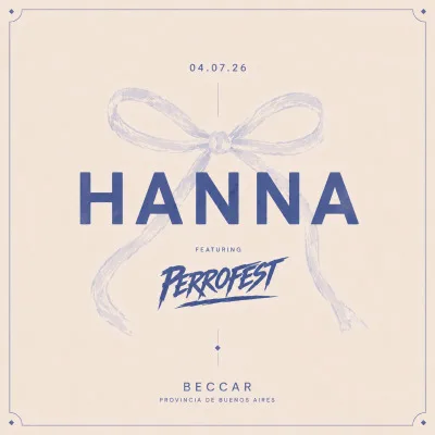 HANNA - sabado 4 de julio - FT: perrofest
