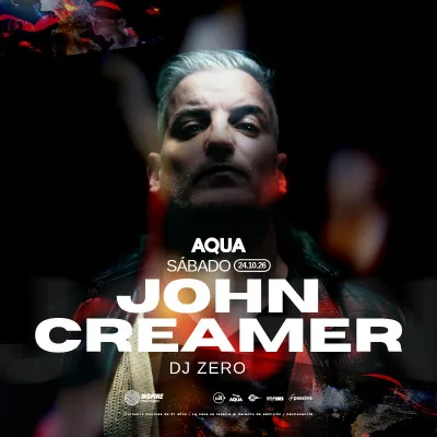 John Creamer @ AQUA Lado B
