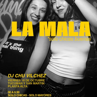 LA MALA - VIERNES 16 DE OCTUBRE