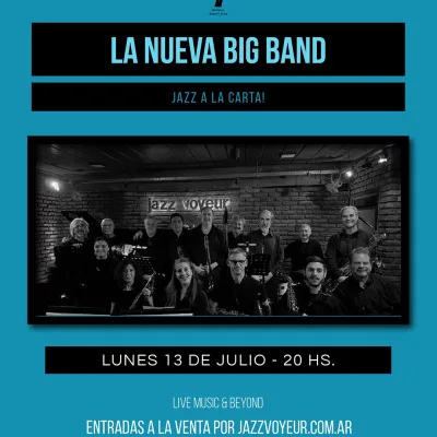 La Nueva Big Band- Jazz a la carta - Lunes On  - Jazz Voyeur Club