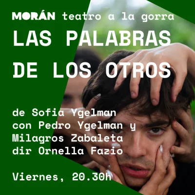Las palabras de los otros #teatro