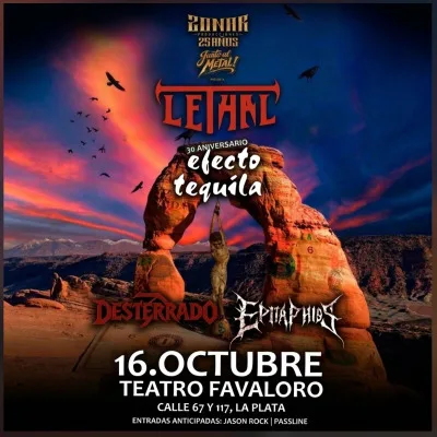 Lethal 30 años Efecto Tequila