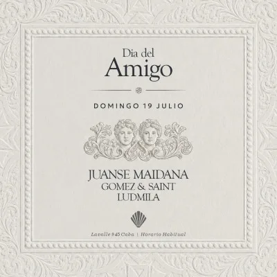 LIGNEE - DOMINGO 19 DE JULIO - DIA DEL AMIGO - JUANSE MAIDANA - GOMEZ & SAINT - LUDMILA