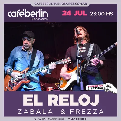 El Reloj Zabala & Frezza en Cafe Berlin