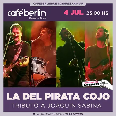 La del Pirata Cojo en Cafe Berlin