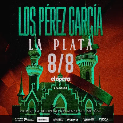 LOS PEREZ GARCIA en el Teatro Opera LP