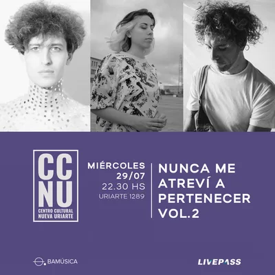 Nunca me atrevi a pertenecer Vol.2 en CCNU