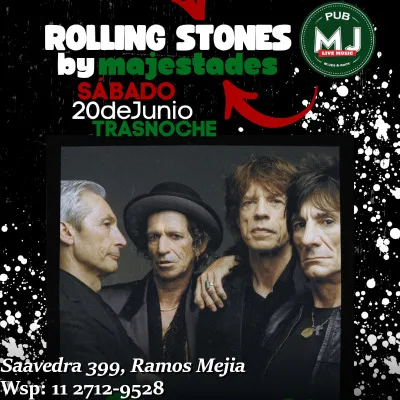 MAJESTADES - TRIBUTO A ROLLING STONES - EN MR JONES PUB