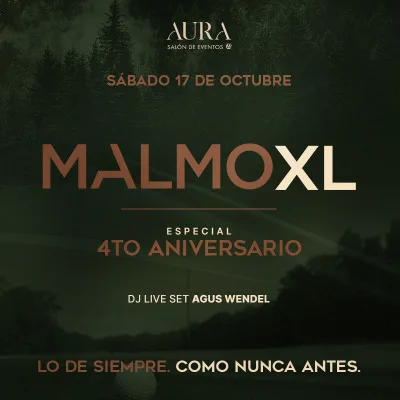 MALMO XL - 4to ANIVERSARIO