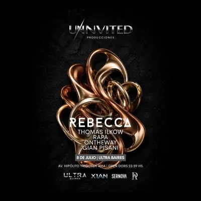 Miércoles 8/7 REBECCA AND MORE-UNINVITED-ULTRA BAIRES