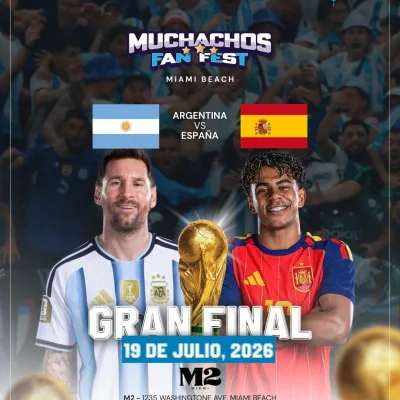 MUCHACHOS FAN FEST - FINAL ARGENTINA VS ESPAÑA - M2 MIAMI