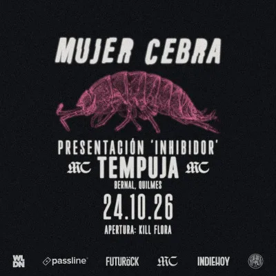 Mujer Cebra en Quilmes | Presentación "Inhibidor" | Invitadas: Kill Flora