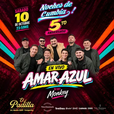 Noches de Cumbia 5to Aniversario con Amar Azul!