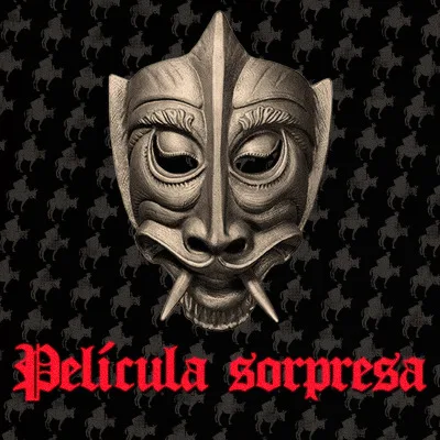 Película Sorpresa - 25/10 a las 18.30hs