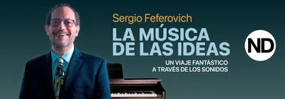LA MUSICA DE LAS IDEAS - SERGIO FEFEROVICH