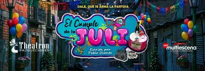 EL CUMPLE DE LA JULI