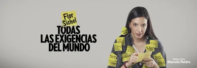 FLOR SICHEL - TODAS LAS EXIGENCIAS DEL MUNDO