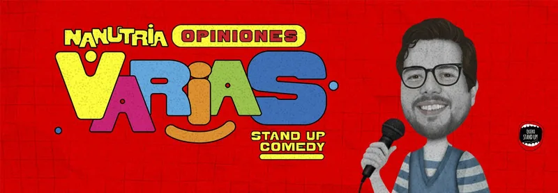 NANUTRIA - OPINIONES VARIAS - STAND UP COMEDY