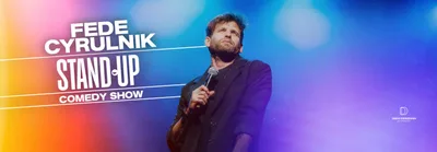 FEDE CYRULNIK -STAND UP - COMEDY SHOW