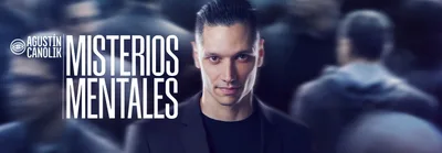 AGUSTIN CANOLIK- MISTERIOS MENTALES