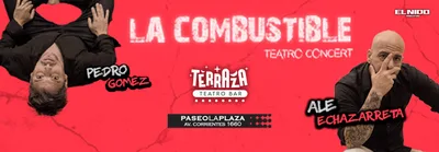 LA COMBUSTIBLE - TEATRO CONCERT