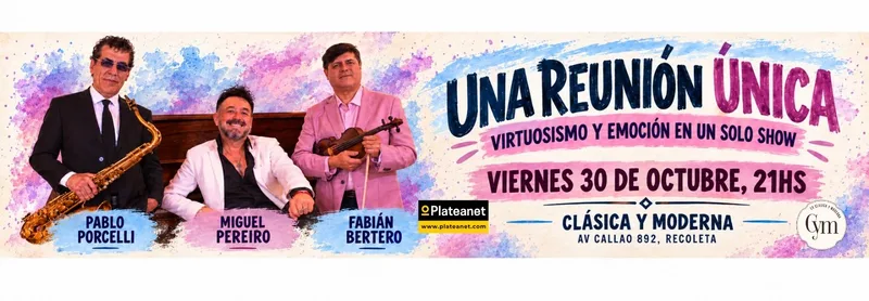 BERTERO - PEREIRO - PORCELLI - UNA REUNION UNICA