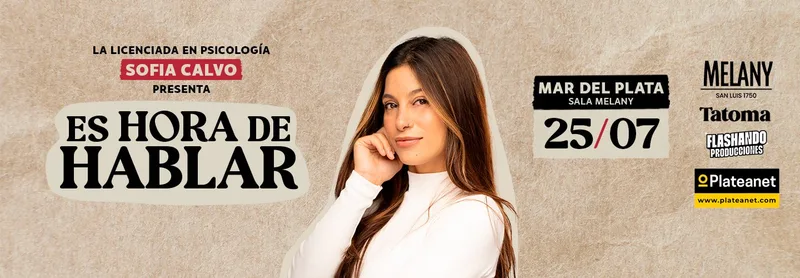 LA LIC. EN PSICOLOGIA SOFIA CALVO PRESENTA ES HORA DE HABLAR