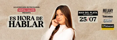 LA LIC. EN PSICOLOGIA SOFIA CALVO PRESENTA  ES HORA DE HABLAR 
