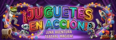 JUGUETES EN ACCION