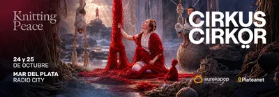 CIRKUS CIRKOR PRESENTA - KNITTING PEACE
