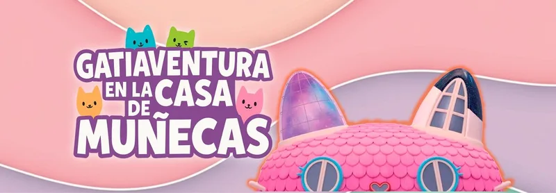 GATIAVENTURA EN LA CASA DE MUÑECAS .