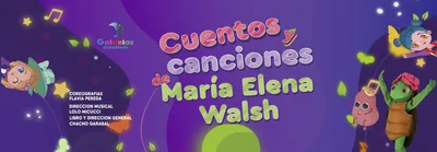 CUENTOS Y CANCIONES DE MARIA ELENA WALSH...