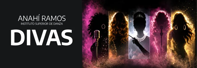 INSTITUTO SUPERIOR DE DANZAS ANAHI RAMOS PRESENTA - DIVAS