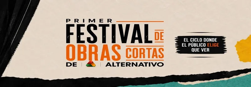FESTIVAL DE CICLO DE OBRAS CORTAS DE ALTERNATIVO