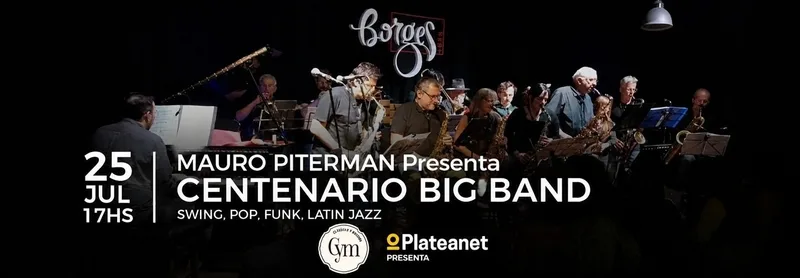 MAURO PITERMAN PRESENTA - CENTENARIO BIG BAND