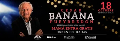 CESAR BANANA PUEYRREDON - DIA DE LA MADRE