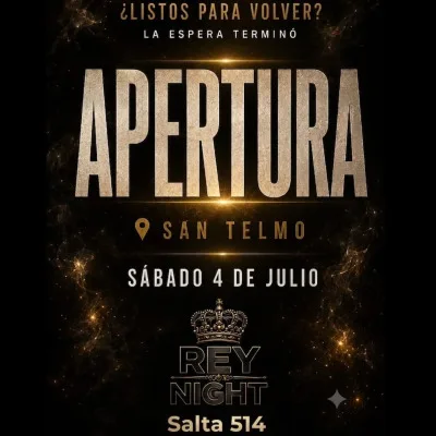 Rey Night Disco - ReApertura sabado 04 Julio