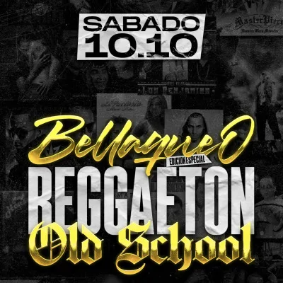 Sábado 10 octubre bellaqueo old school