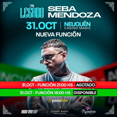 Seba Mendoza - Legado Tour / AGOTADO /Casino Magic Neuquen
