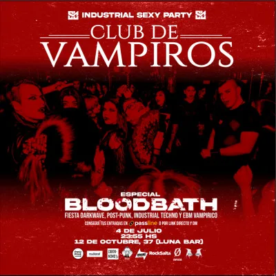 SEX-US-MACHINA : 🦇CLUB DE VAMPIROS🦇 ESPECIAL BLOODBATH