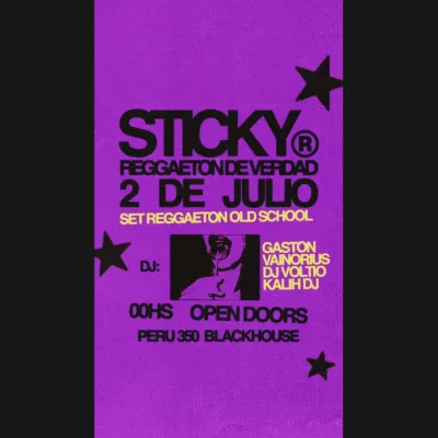 STICKY - FIESTA DE REGGAETON - Jueves 2 de Julio