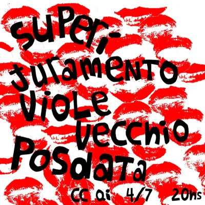 Superi - Juramento - Viole Vecchio - Posdata