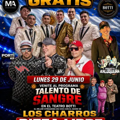 🎤 Talento de Sangre | Entrada Gratuita | Teatro Botti