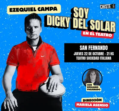 Soy Dicky Del Solar - Ezequiel Campa
