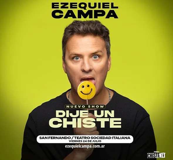 Dije Un Chiste - Ezequiel Campa