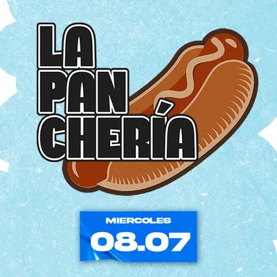 La Pancheria 08/07 (miércoles)