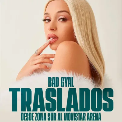TRASLADO BAD GYAL DESDE ZONA SUR @ MOVISTAR ARENA